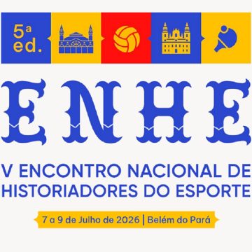 O Encontro Nacional de Historiadores do Esporte