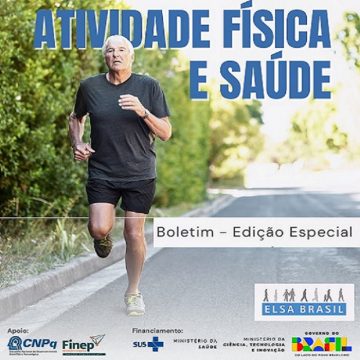 ELSA-Brasil o poder do movimento para a saúde e a longevidade