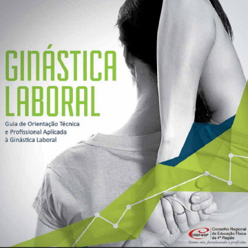 Guia de Orientação Técnica e Profissional Aplicada à Ginástica Laboral – e-Book