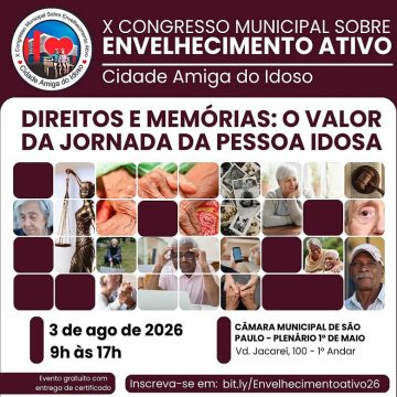 X Congresso Municipal sobre Envelhecimento Ativo – Cidade Amiga da pessoa Idosa 2026