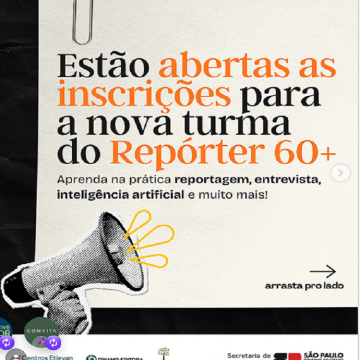 Repórter 60+ inscrições para a nova turma, já estão abertas! – CURSO GRATUITO