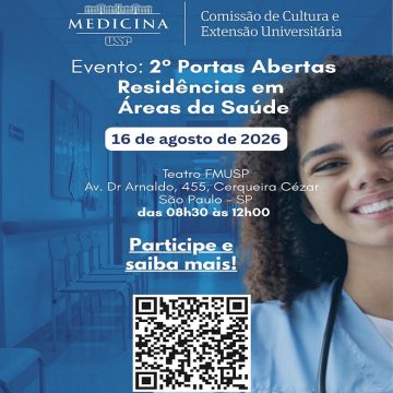 2° Portas Abertas FMUSP – Conheça as Residências em Áreas da Saúde Uni e Multiprofissionais