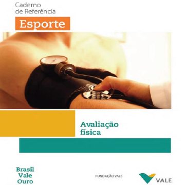 Cadernos de referência de esporte – Avaliação física. – UNESCO – e-Book